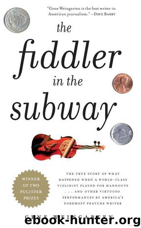 The Fiddler in the Subway by Gene Weingarten