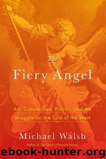 The Fiery Angel by Michael Walsh