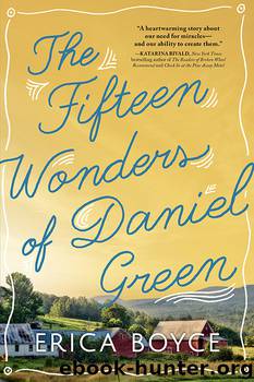 The Fifteen Wonders of Daniel Green by Erica Boyce