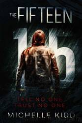 The Fifteen by Michelle Kidd
