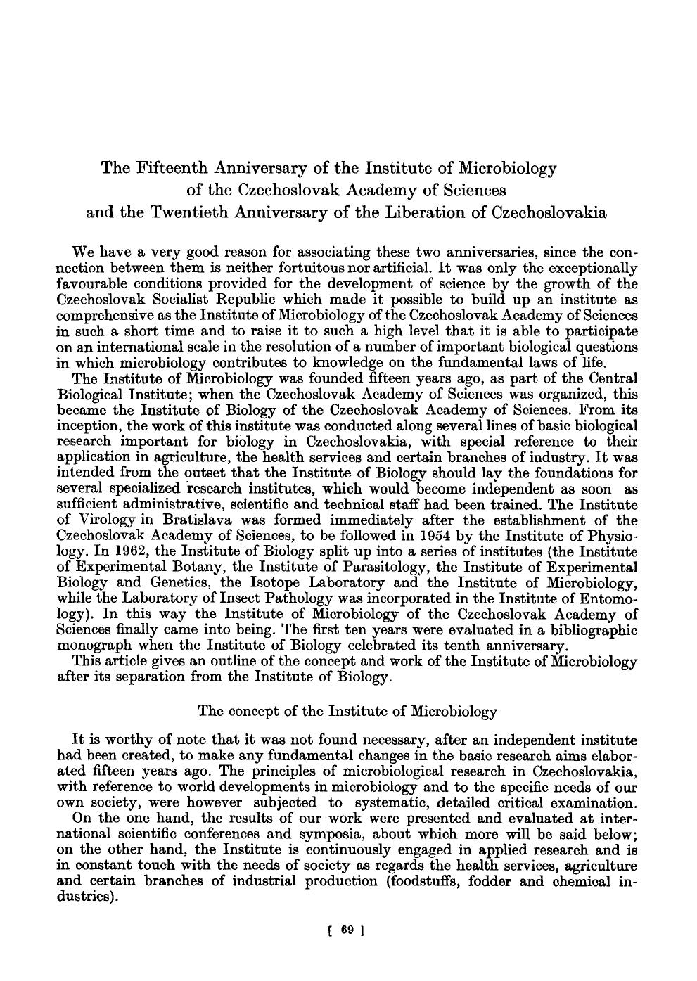 The Fifteenth Anniversary of the Institute of Microbiology of the Czechoslovak Academy of Sciences and the Twentieth Anniversary of the Liberation of Czechoslovakia by Unknown