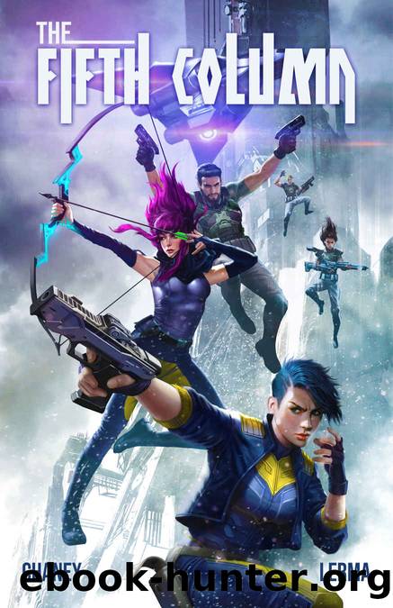 The Fifth Column_An Intergalactic Scifi Adventure by J. N. Chaney & Molly Lerma