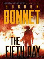 The Fifth Day by Gordon Bonnet