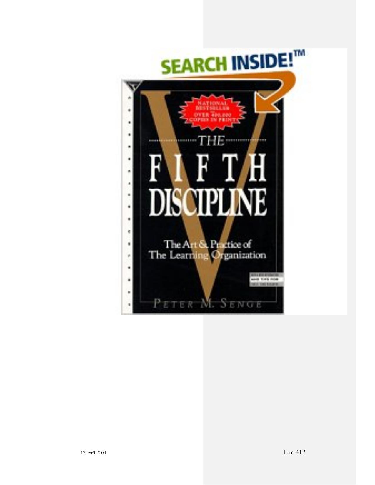 The Fifth Discipline: The Art & Practice of The Learning Organization by Peter M. Senge