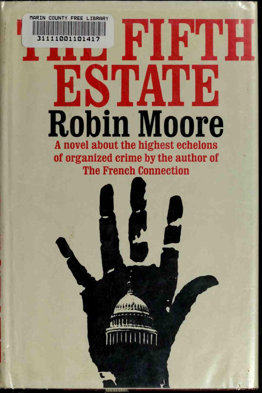 The Fifth Estate by Robin Moore