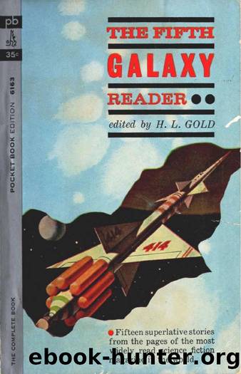 The Fifth Galaxy Reader by Horace Gold (Ed.)