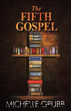 The Fifth Gospel by Grubb Michelle