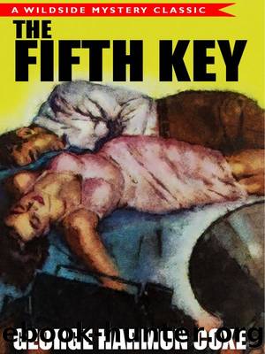 The Fifth Key: A Classic Mystery Novel by George Harmon Coxe