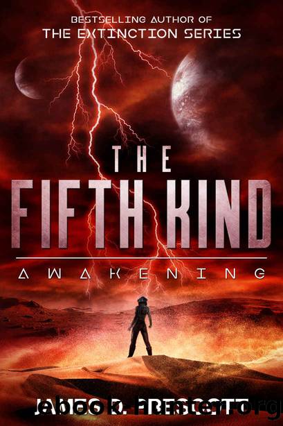 The Fifth Kind: Awakening (Dark Nova Series Book 2) by James D. Prescott