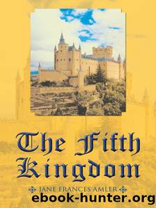 The Fifth Kingdom by Jane Frances Amler