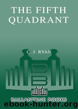 The Fifth Quadrant by C.J. Ryan