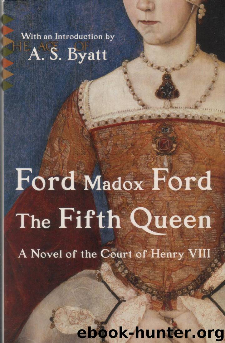 The Fifth Queen by Ford Madox Ford