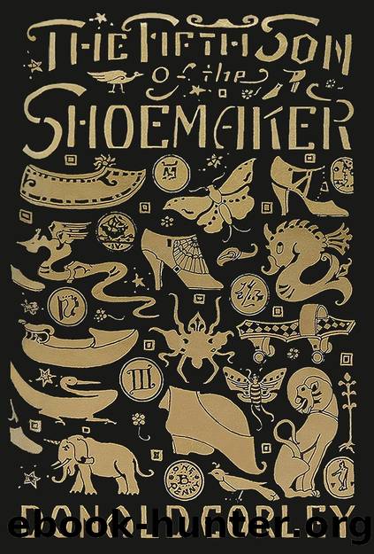 The Fifth Son of the Shoemaker by Donald Corley