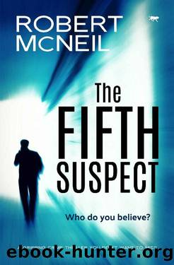 The Fifth Suspect: a gripping crime thriller you don't want to miss by Robert McNeil