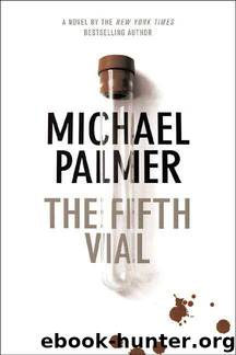 The Fifth Vial by Michael Palmer