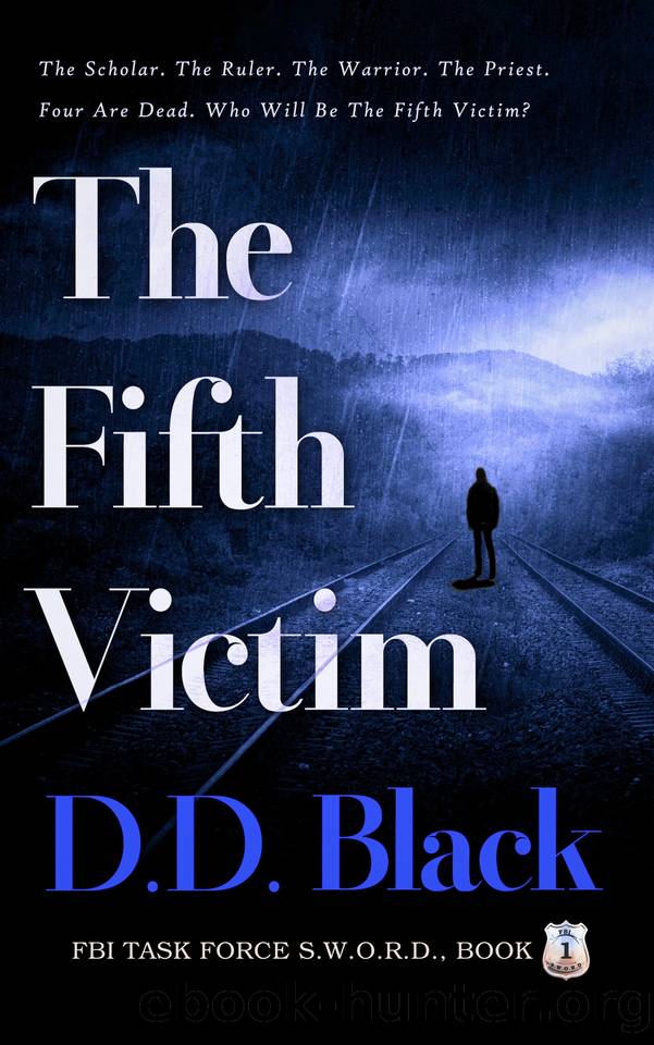 The Fifth Victim (FBI Task Force S.W.O.R.D. Book 1) by D.D. Black