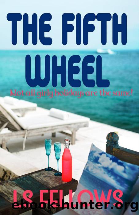The Fifth Wheel by L S Fellows