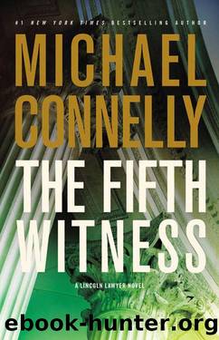 The Fifth Witness (2011) by Connelly Michael - Mickey Haller 04