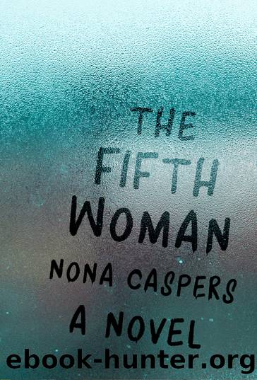 The Fifth Woman by Nona Caspers