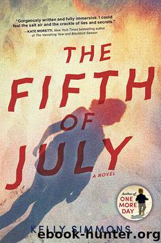 The Fifth of July by Kelly Simmons