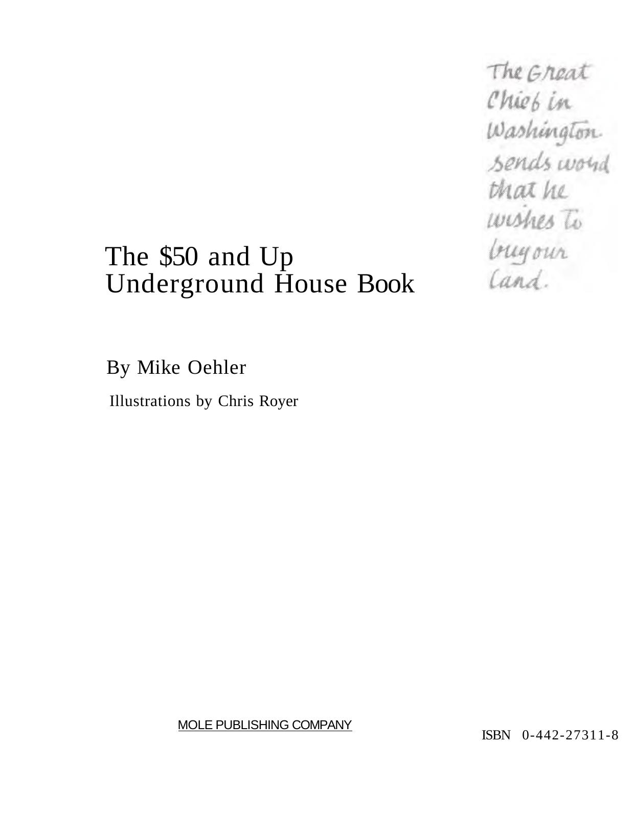 The Fifty Dollar and Up Underground House Book by Mike Oehler Chris Royer