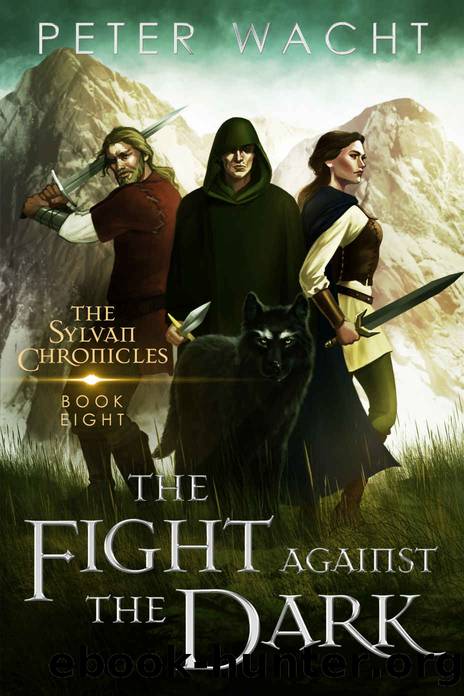The Fight Against the Dark by Peter Wacht