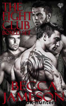The Fight Club - Boxed Set by Becca Jameson