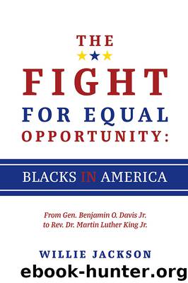 The Fight for Equal Opportunity by Willie Jackson