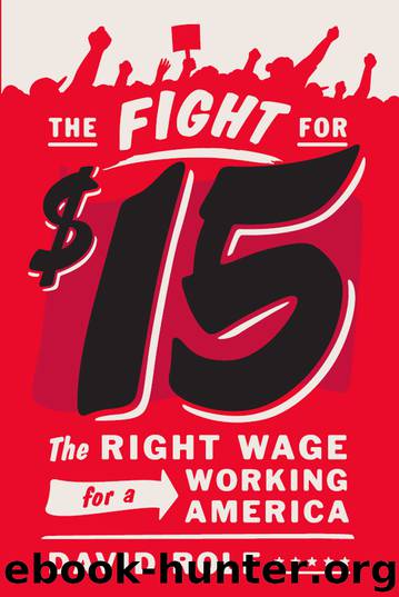 The Fight for Fifteen by david rolf