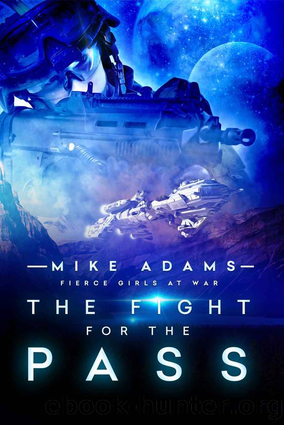 The Fight for the Pass by Mike Adams