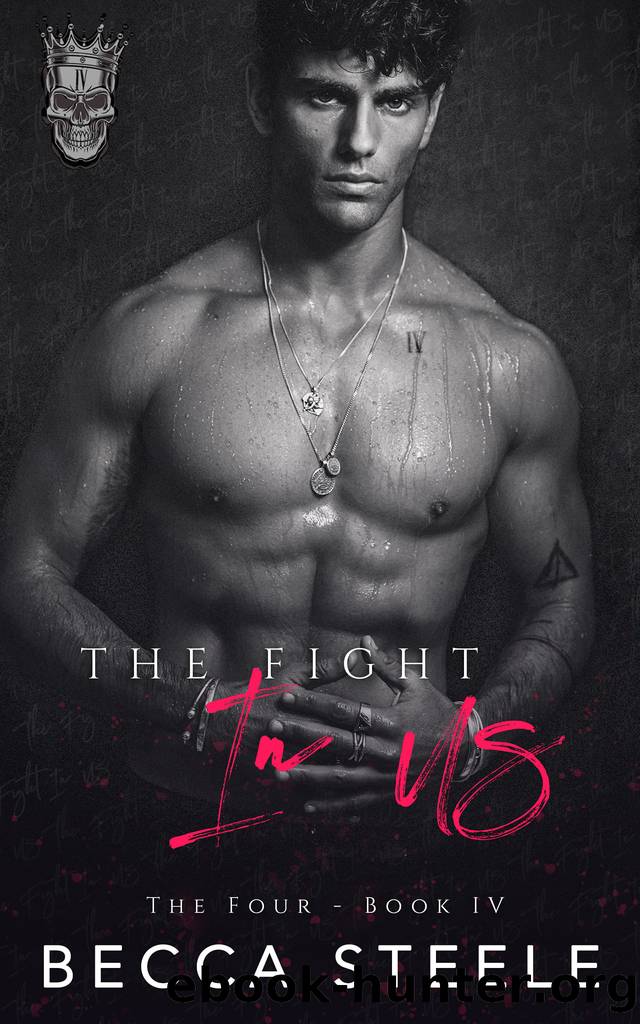 The Fight in Us by Steele Becca