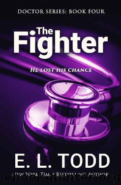The Fighter (Doctor Book 4) by E. L. Todd