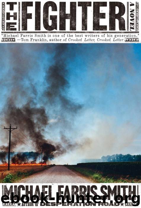 The Fighter by Michael Farris Smith