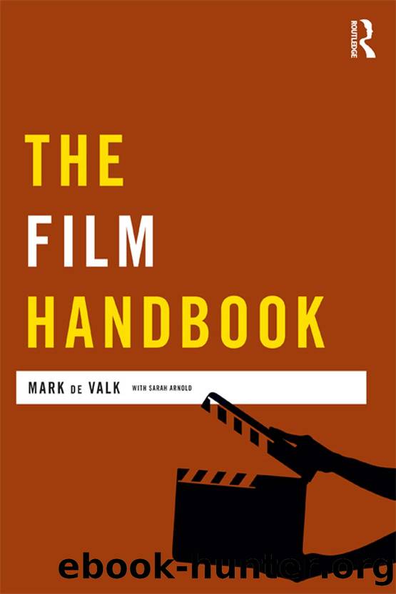 The Film Handbook by de Valk Mark;Arnold Sarah;Arnold Sarah;