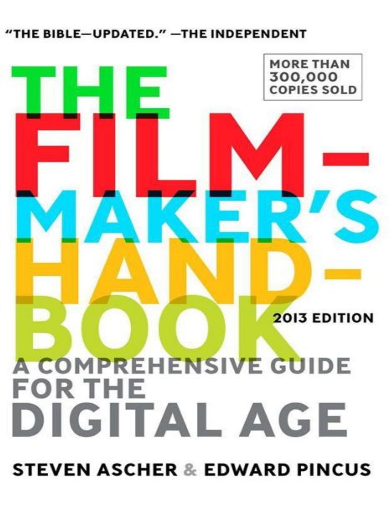 The Filmmaker's Handbook by Steven Ascher