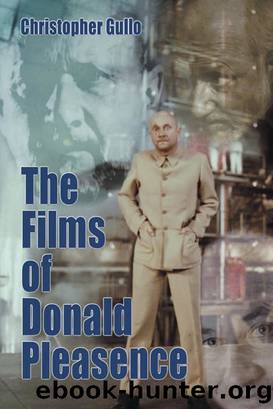 The Films of Donald Pleasence by Christopher Gullo