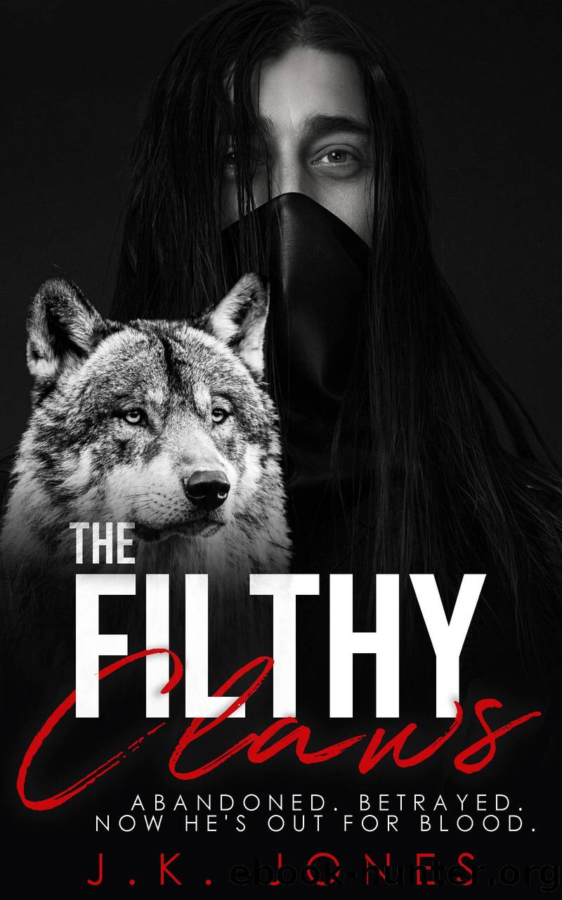 The Filthy Claws by J.K. Jones