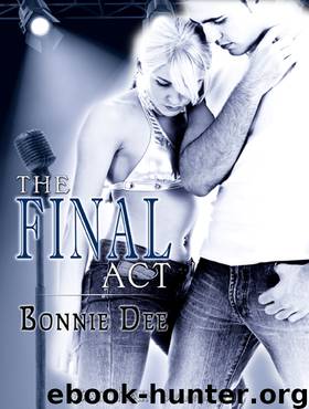 The Final Act by Dee Bonnie
