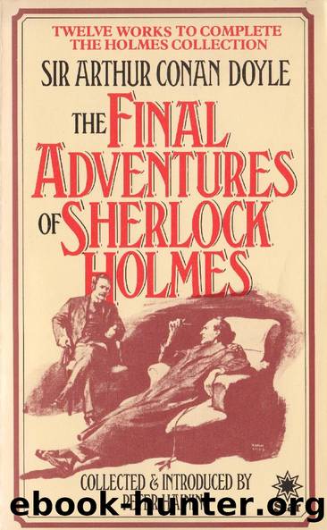The Final Adventures of Sherlock Holmes by Peter Haining