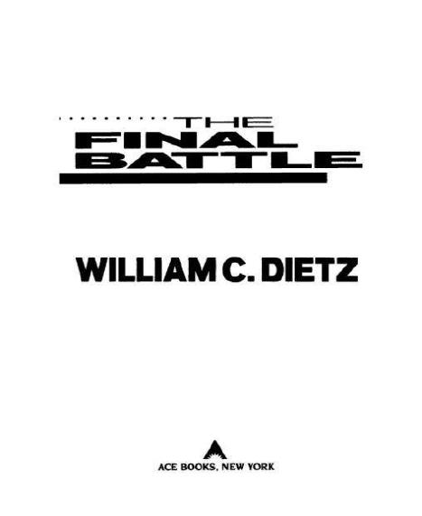 The Final Battle by Dietz William