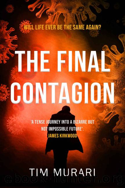 The Final Contagion by Timeri Murari