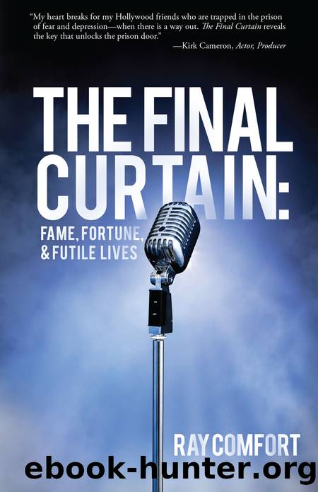 The Final Curtain by Ray Comfort