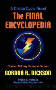 The Final Encyclopedia by Gordon R Dickson