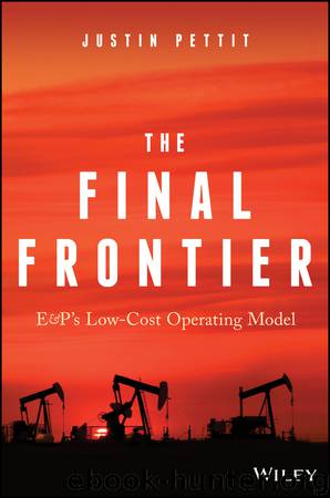 The Final Frontier: E&P's Low-Cost Operating Model by Justin Pettit