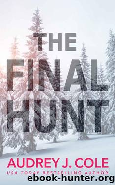 The Final Hunt by Audrey J. Cole