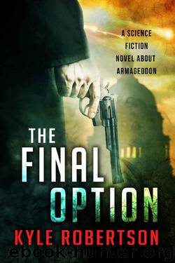 The Final Option by Kyle Robertson