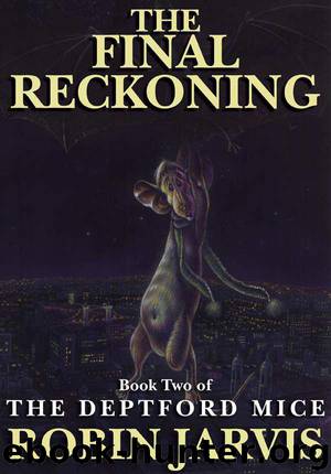 The Final Reckoning by Robin Jarvis