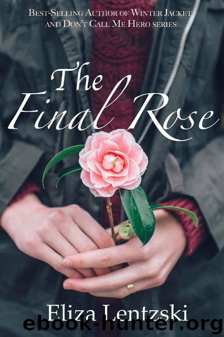 The Final Rose by Eliza Lentzski
