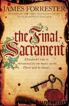 The Final Sacrament by James Forrester