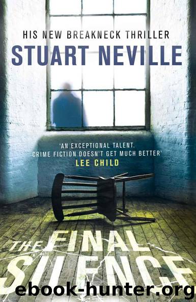 The Final Silence by Stuart Neville